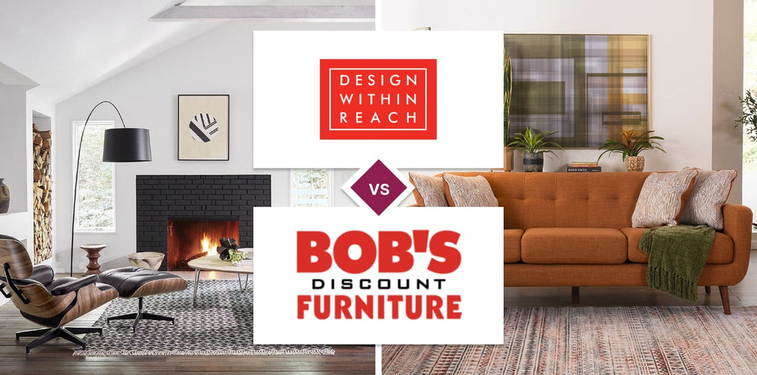 Design Within Reach vs Bob's Discount Furniture