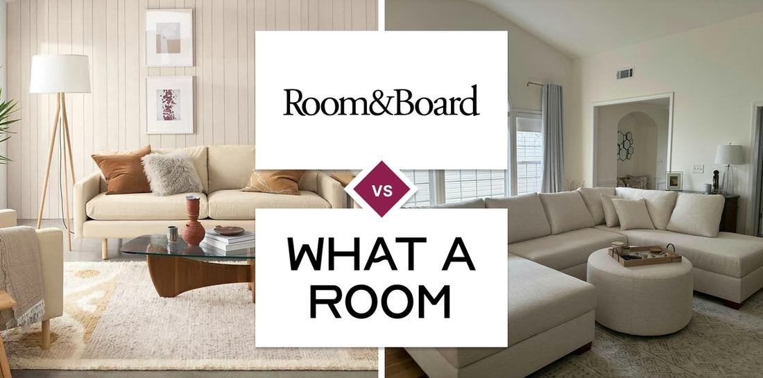 Room & Board vs What A Room