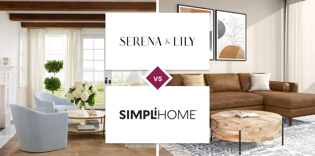 Serena & Lily vs Simpli Home