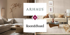 Arhaus vs Room & Board