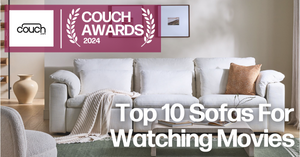 Couch Awards 2024: Top 10 Couches for Movie Watching