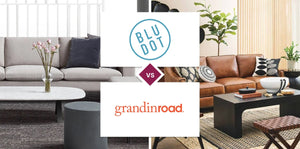 Blu Dot vs Grandin Road