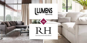 Lumens vs Restoration Hardware (RH)