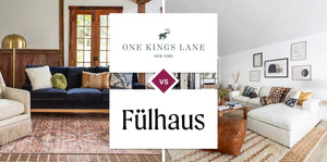 One Kings Lane vs Fülhaus