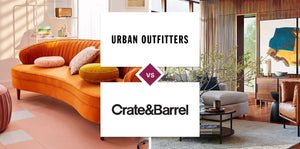 Urban Outfitters vs Crate and Barrel