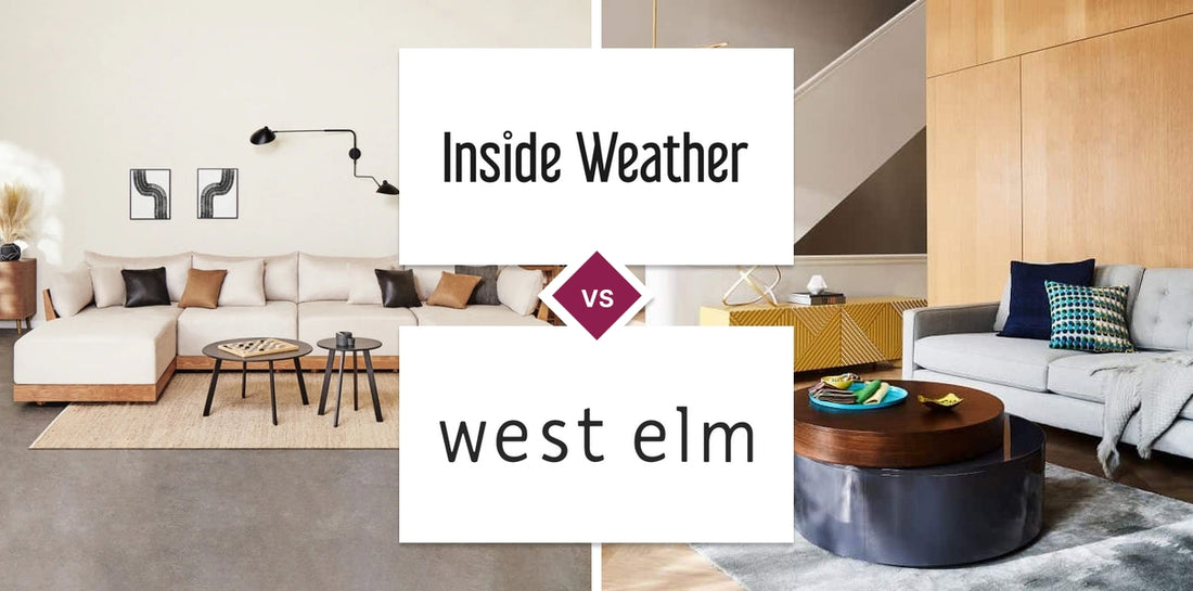 Inside Weather vs West Elm