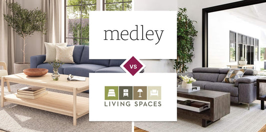 Medley vs Living Spaces