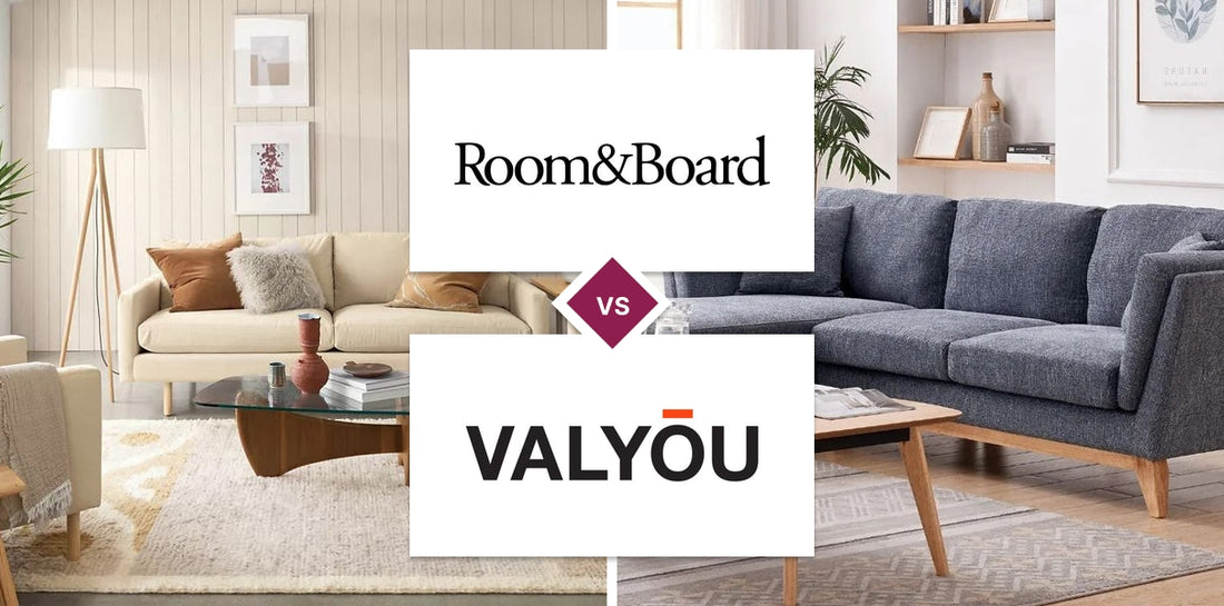 Room & Board vs Valyōu