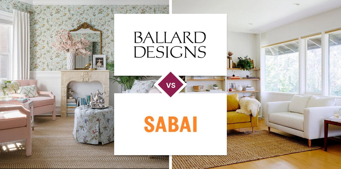 Ballard Designs vs Sabai