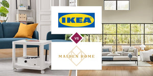 IKEA vs Maiden Home