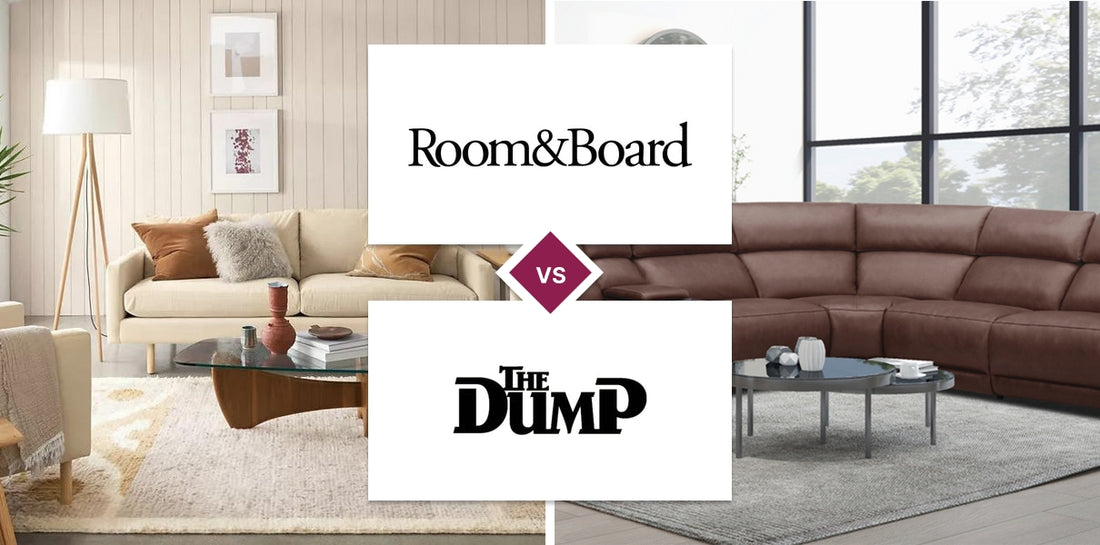 Room & Board vs The Dump