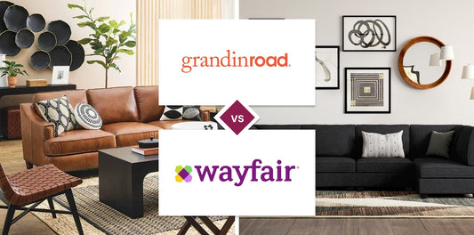 Grandin Road vs Wayfair