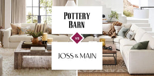 Pottery Barn vs Joss & Main