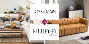 Joss & Main vs Hulala Home