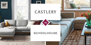 Castlery vs Schoolhouse