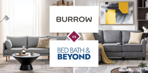 Burrow vs Bed Bath & Beyond