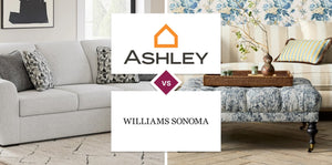 Ashley Furniture vs Williams Sonoma