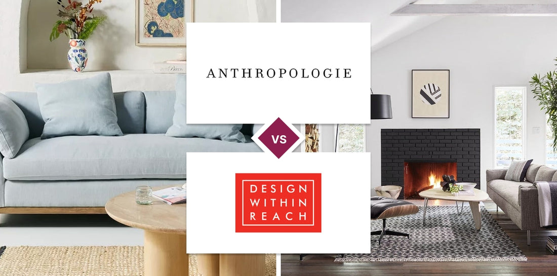 Anthropologie vs Design Within Reach