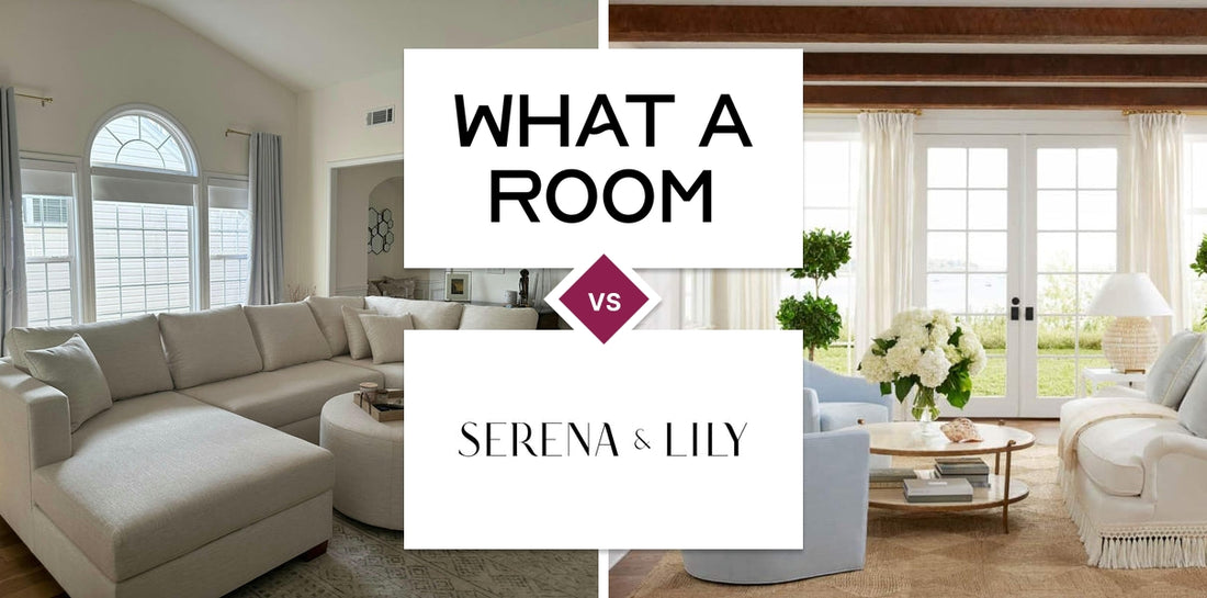 What A Room vs Serena & Lily