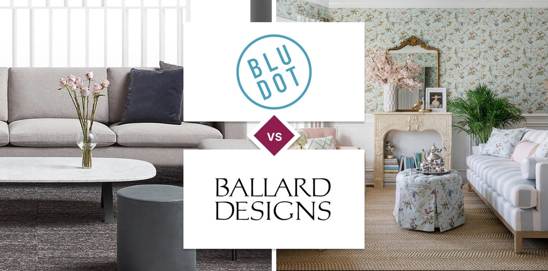 Blu Dot vs Ballard Designs