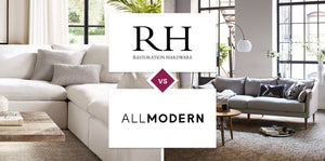 Restoration Hardware (RH) vs AllModern