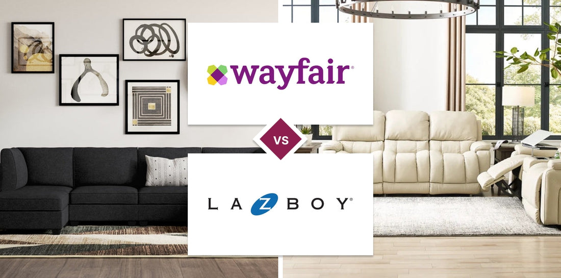 Wayfair vs La-Z-Boy