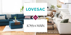 Lovesac vs Joss & Main