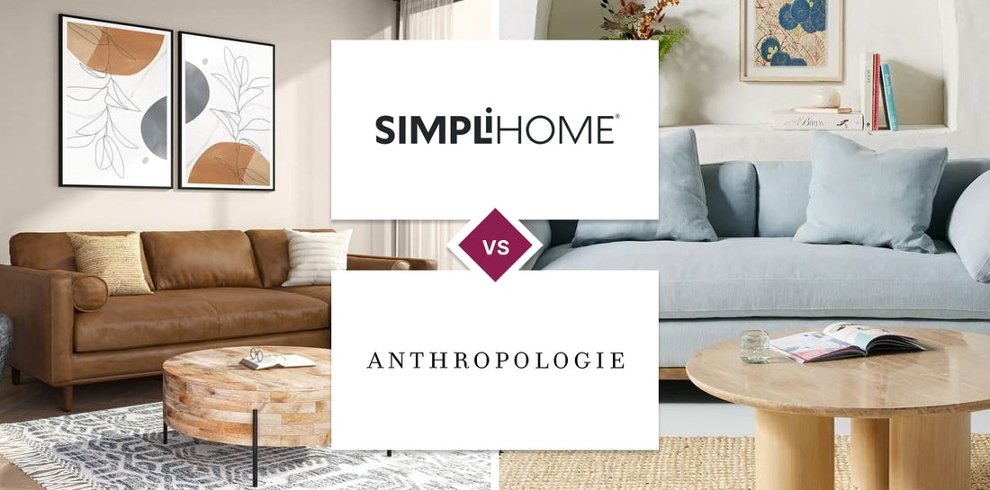 Simpli Home vs Anthropologie