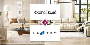 Room & Board vs La-Z-Boy