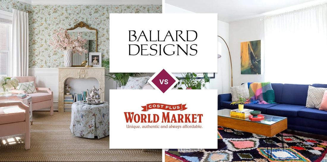 Ballard Designs vs World Market