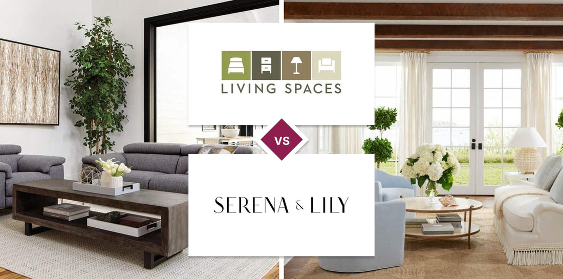 Living Spaces vs Serena & Lily