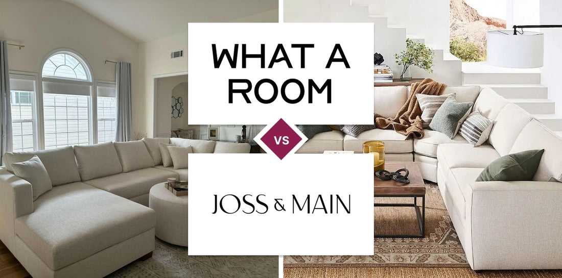 What A Room vs Joss & Main