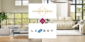 Maiden Home vs La-Z-Boy