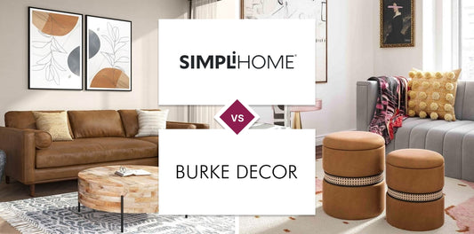 Simpli Home vs Burke Decor