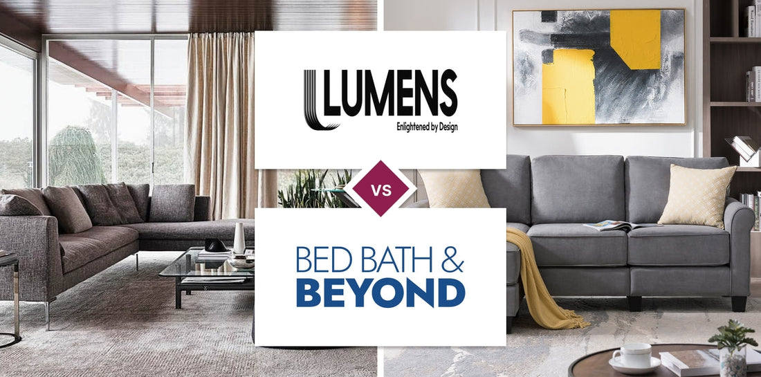 Lumens vs Bed Bath & Beyond