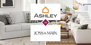 Ashley Furniture vs Joss & Main