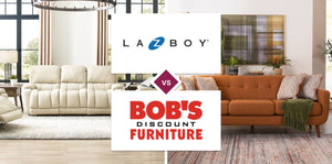 La-Z-Boy vs Bob's Discount Furniture