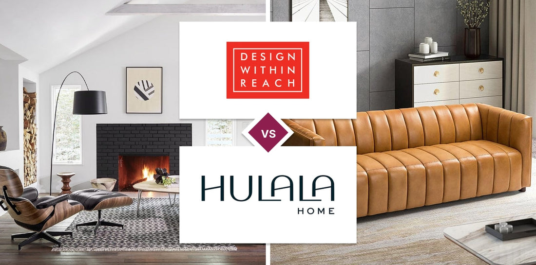 Design Within Reach vs Hulala Home