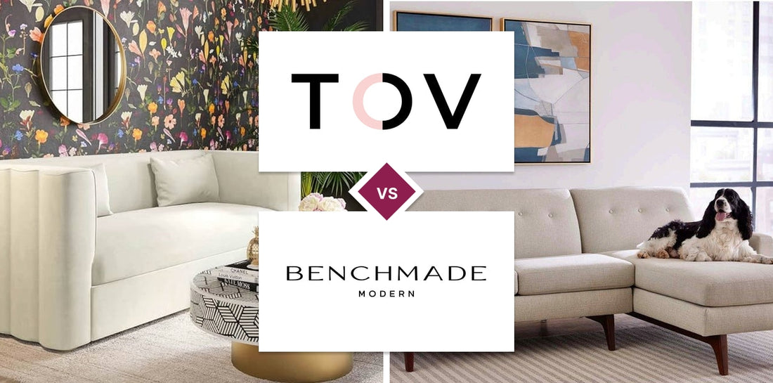 TOV Furniture vs BenchMade Modern