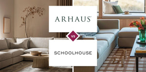 Arhaus vs Schoolhouse