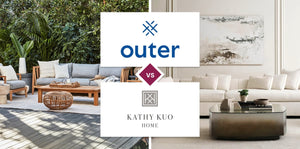 Outer vs Kathy Kuo Home