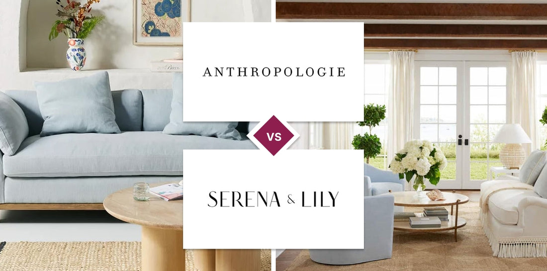 Anthropologie vs Serena & Lily
