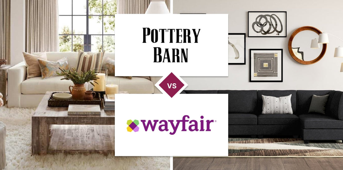 Pottery Barn vs Wayfair