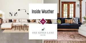 Inside Weather vs One Kings Lane