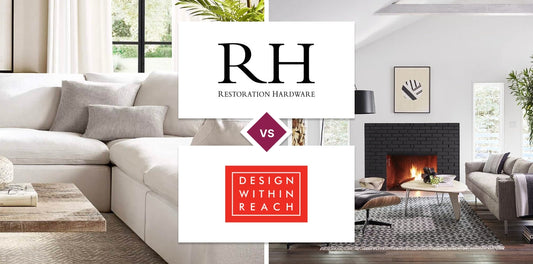 Restoration Hardware (RH) vs Design Within Reach