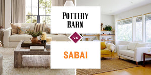 Pottery Barn vs Sabai