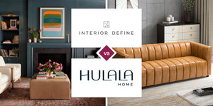 Interior Define vs Hulala Home