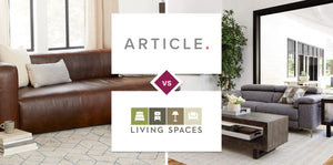 Article vs Living Spaces