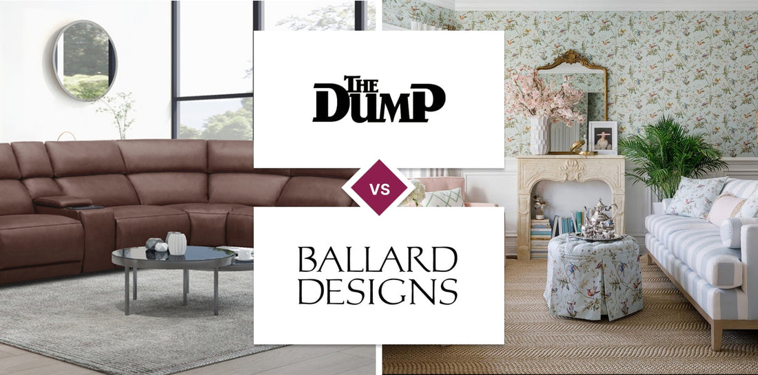 The Dump vs Ballard Designs