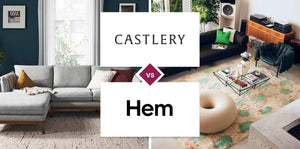 Castlery vs Hem